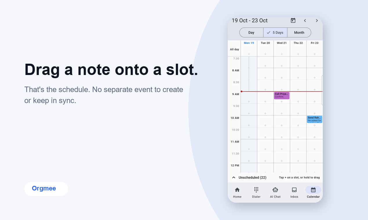 Dragging a note onto a 5-Day calendar slot to schedule it