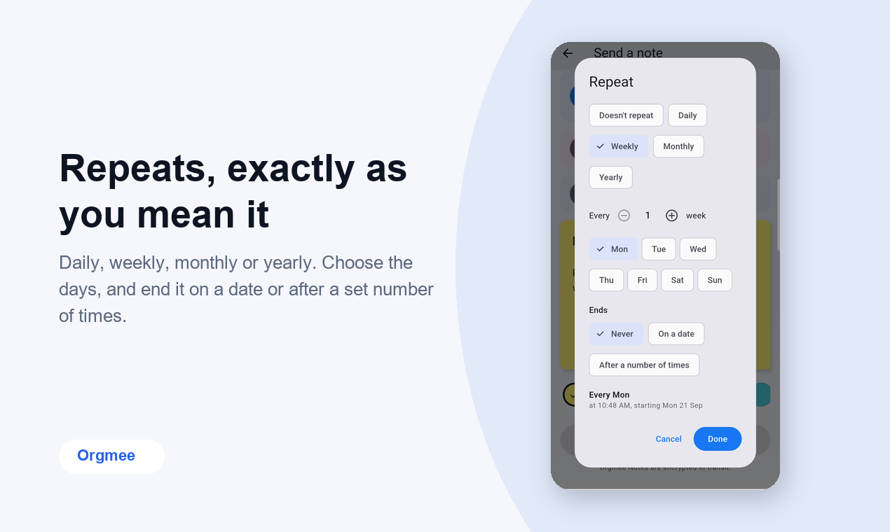 Choosing how a reminder repeats in Orgmee